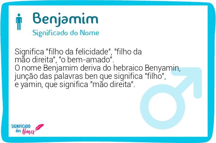 Significado do nome Benjamim - Nome Perfeito